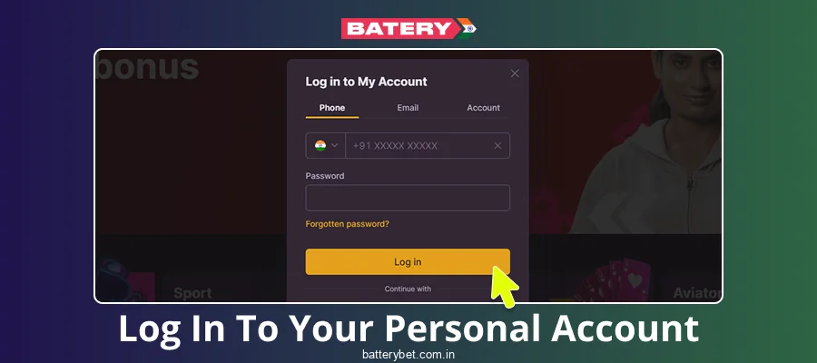 Login to your account on Batery Bet IN